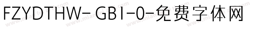 FZYDTHW- GB1-0字体转换